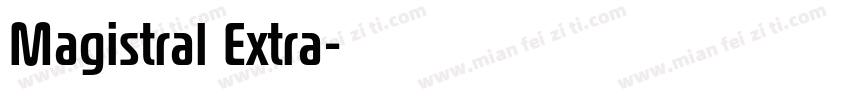 Magistral Extra字体转换